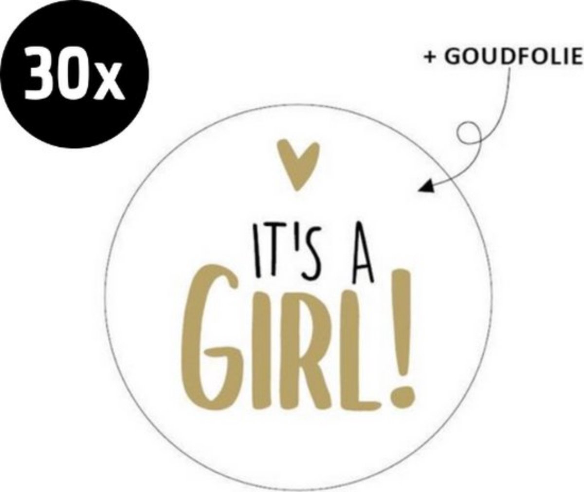 30x Sluitsticker Its a Girl! | Goudfolie | 40 mm | Geboorte Sticker | Sluitzegel | Sticker Geboortekaart | Baby nieuws | Zwangerschap |Luxe Sluitzegel